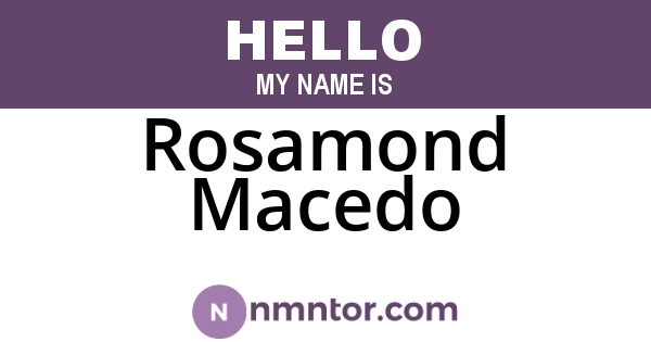 Rosamond Macedo