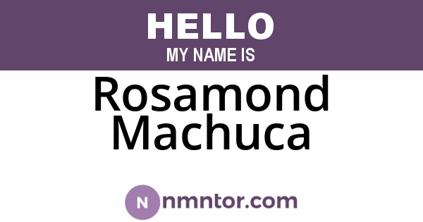 Rosamond Machuca