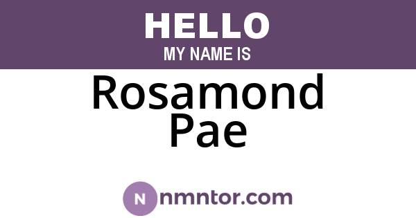 Rosamond Pae