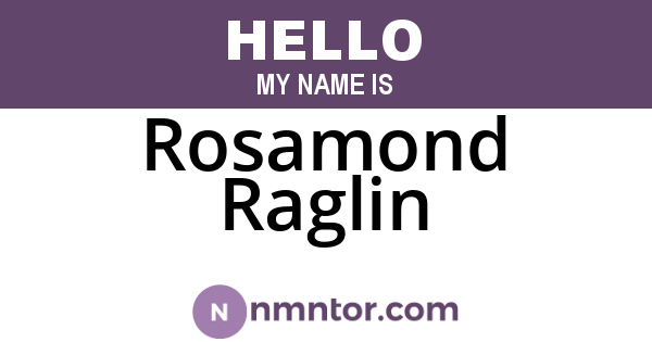Rosamond Raglin