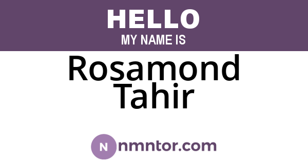 Rosamond Tahir