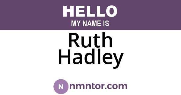 Ruth Hadley