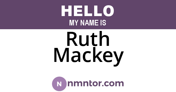 Ruth Mackey