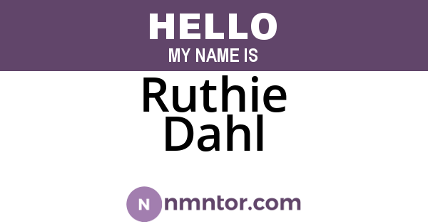 Ruthie Dahl