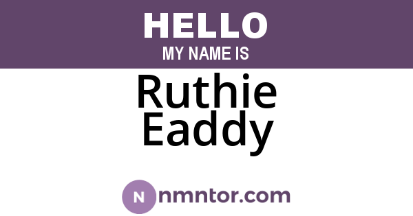 Ruthie Eaddy
