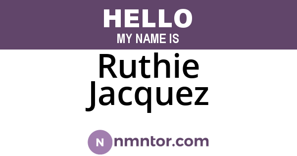 Ruthie Jacquez