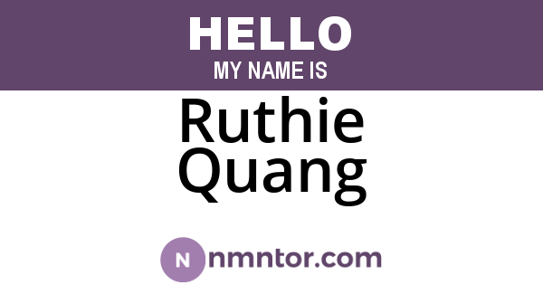 Ruthie Quang