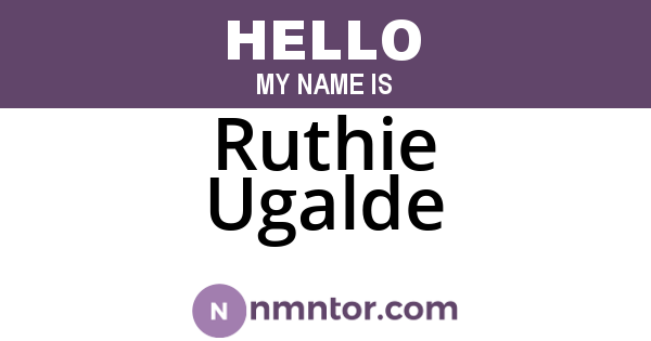 Ruthie Ugalde
