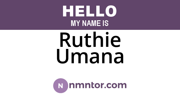 Ruthie Umana
