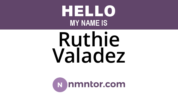 Ruthie Valadez