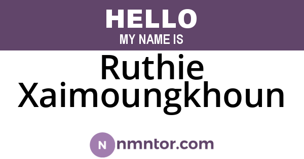 Ruthie Xaimoungkhoun