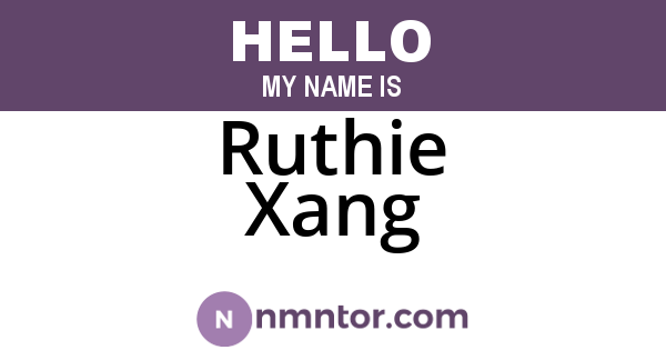 Ruthie Xang