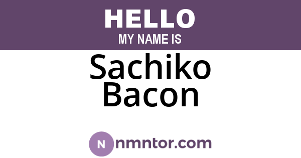 Sachiko Bacon