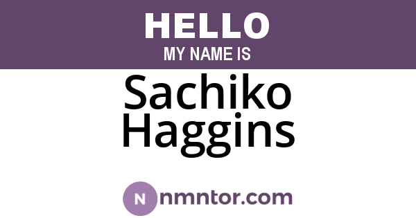 Sachiko Haggins