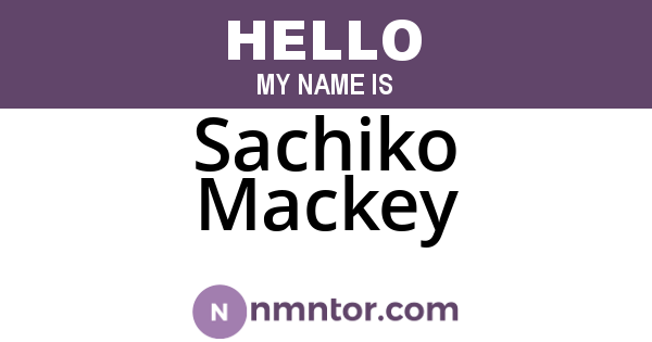 Sachiko Mackey