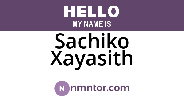 Sachiko Xayasith