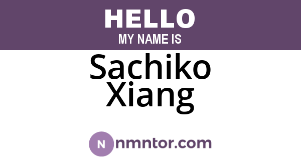 Sachiko Xiang