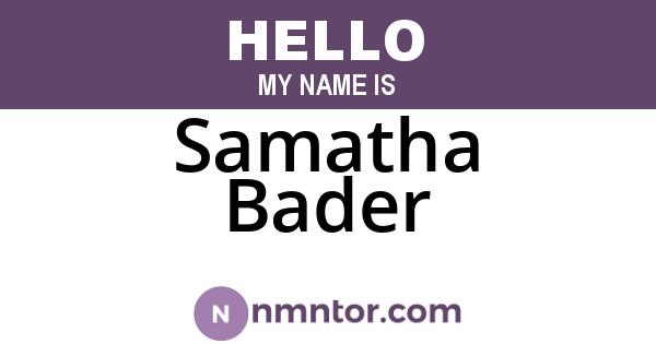 Samatha Bader