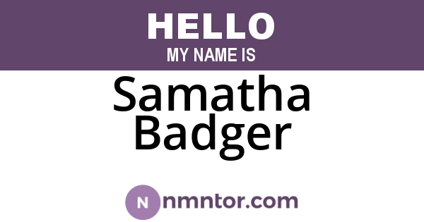 Samatha Badger