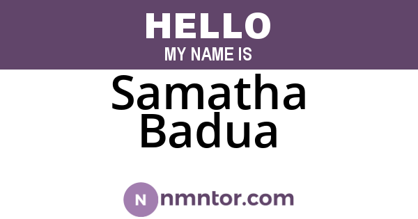 Samatha Badua