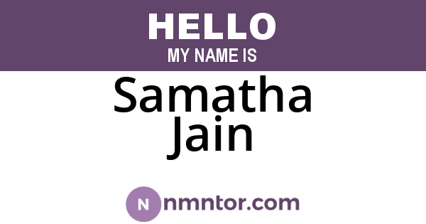 Samatha Jain