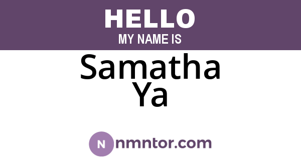 Samatha Ya