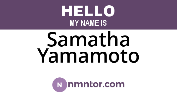 Samatha Yamamoto