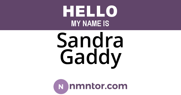 Sandra Gaddy