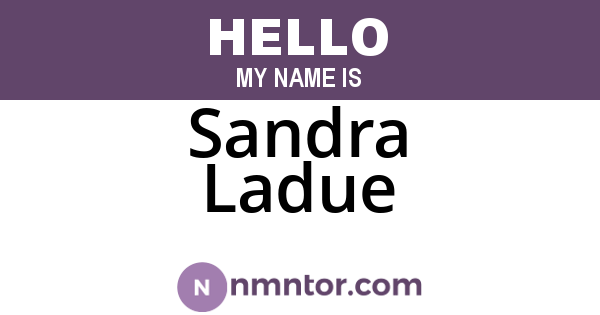 Sandra Ladue