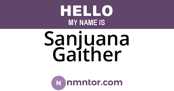 Sanjuana Gaither