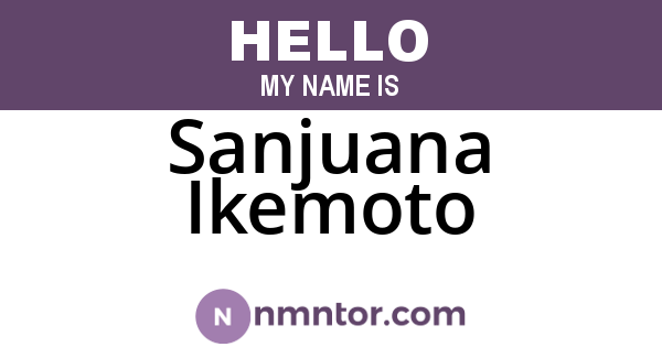 Sanjuana Ikemoto