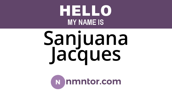 Sanjuana Jacques