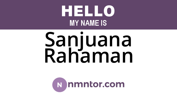 Sanjuana Rahaman