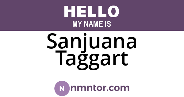 Sanjuana Taggart