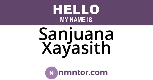 Sanjuana Xayasith
