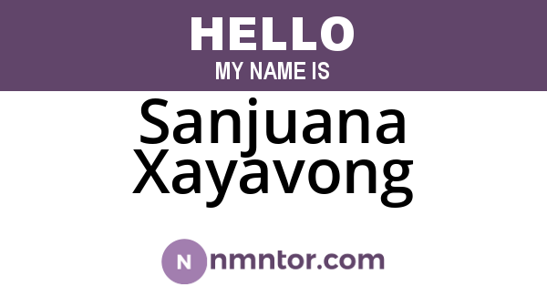 Sanjuana Xayavong