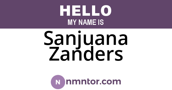 Sanjuana Zanders