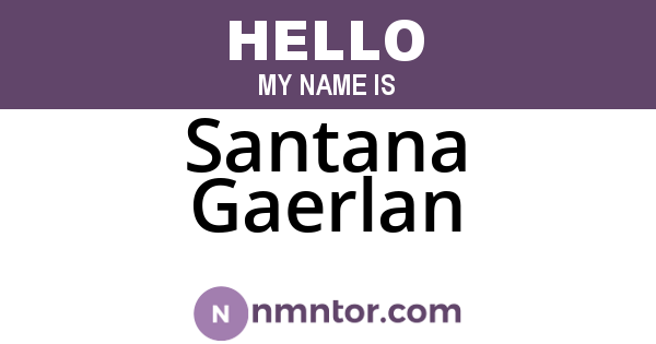 Santana Gaerlan