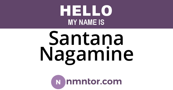 Santana Nagamine