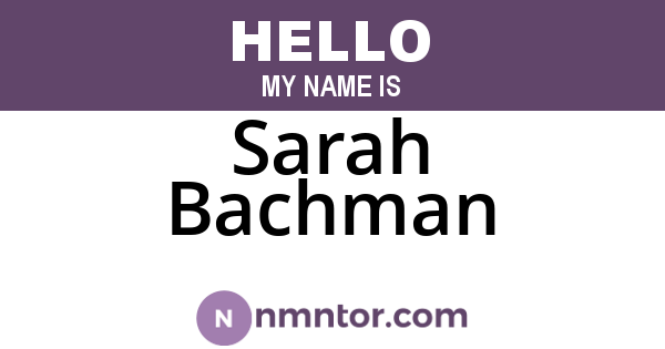 Sarah Bachman