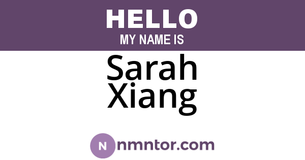 Sarah Xiang