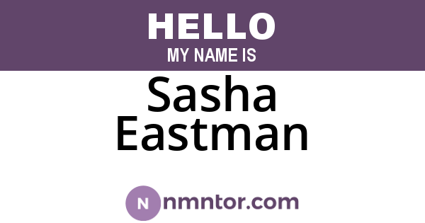 Sasha Eastman