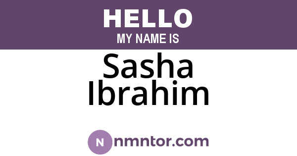 Sasha Ibrahim