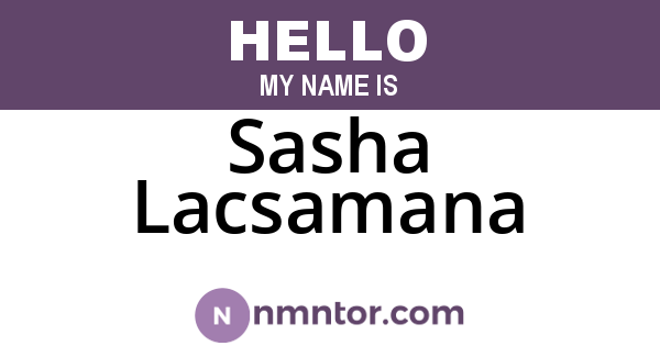 Sasha Lacsamana