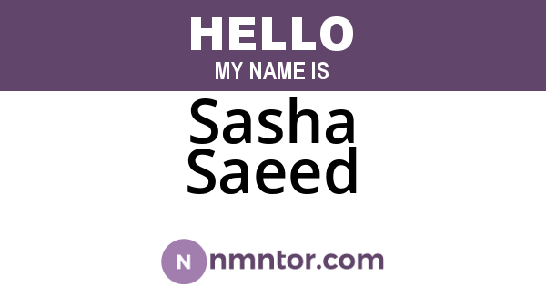 Sasha Saeed
