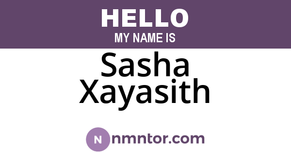 Sasha Xayasith