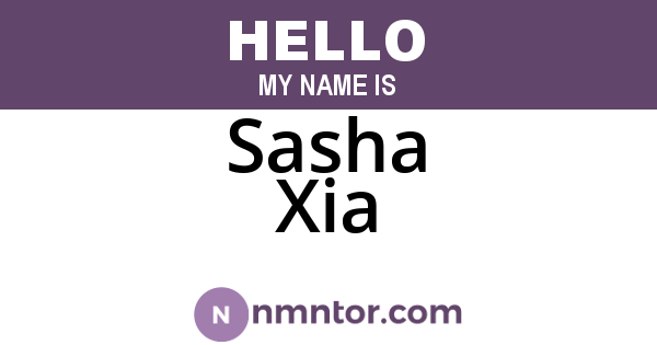 Sasha Xia