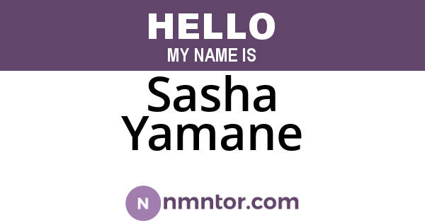Sasha Yamane