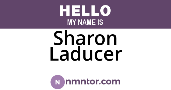Sharon Laducer