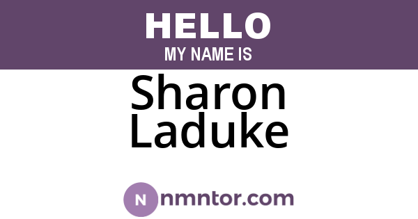 Sharon Laduke